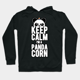 Keep Calm I'm a Panda Corn Hoodie